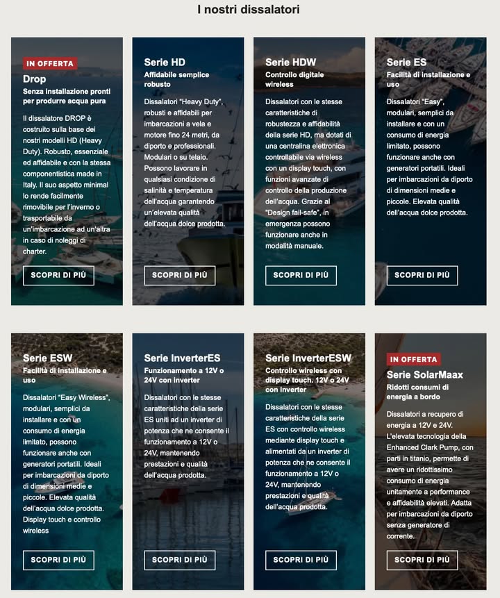 E' online la nuova versione del sito, dove troverete tutte serie dei nostri dissalatori con specifiche, prezzi e offerte del momento. Aggiornamenti ancora in corso per cui non esitate a contattarci per informazioni. Grazie per l'attenzione.